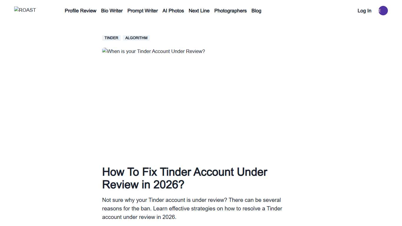 How To Fix Tinder Account Under Review in 2026? - ROAST